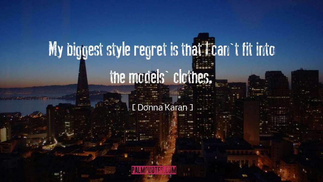 Androgynous Models quotes by Donna Karan