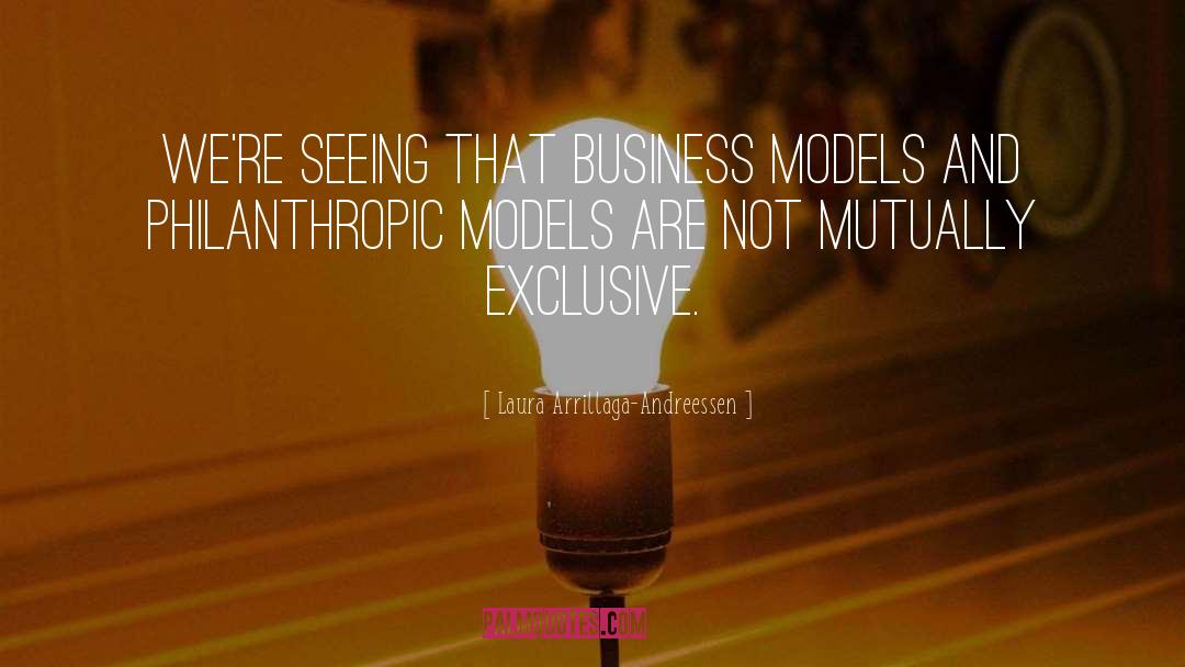 Androgynous Models quotes by Laura Arrillaga-Andreessen