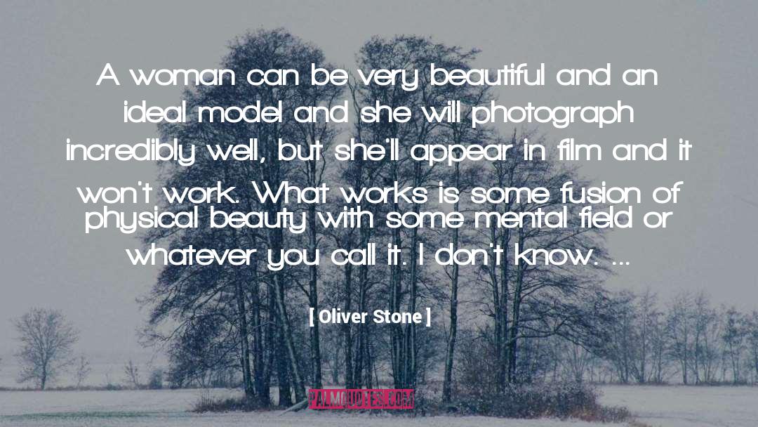 Androgynous Models quotes by Oliver Stone