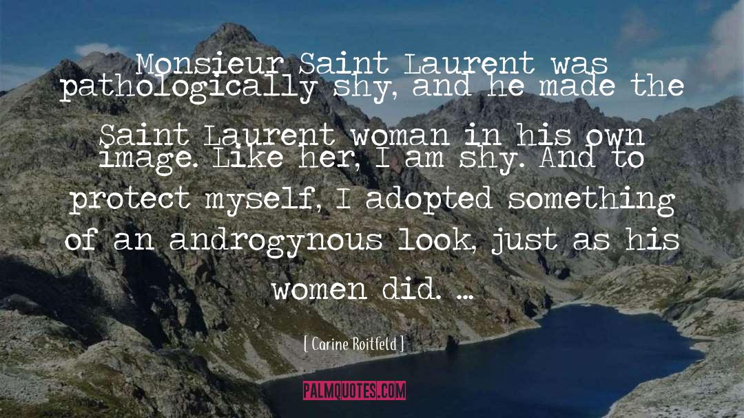 Androgynous quotes by Carine Roitfeld