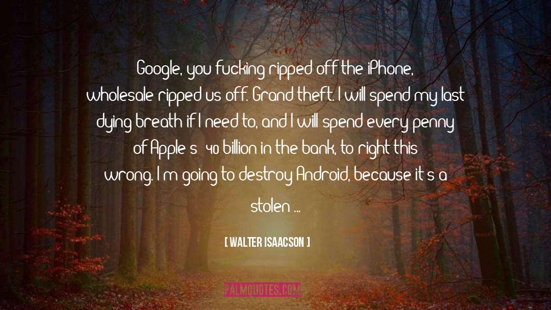 Android quotes by Walter Isaacson