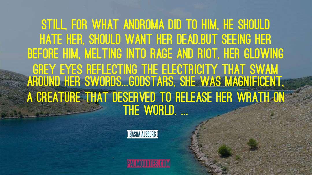 Androma quotes by Sasha Alsberg
