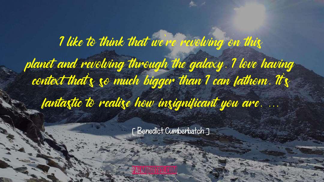Andromeda Galaxy quotes by Benedict Cumberbatch