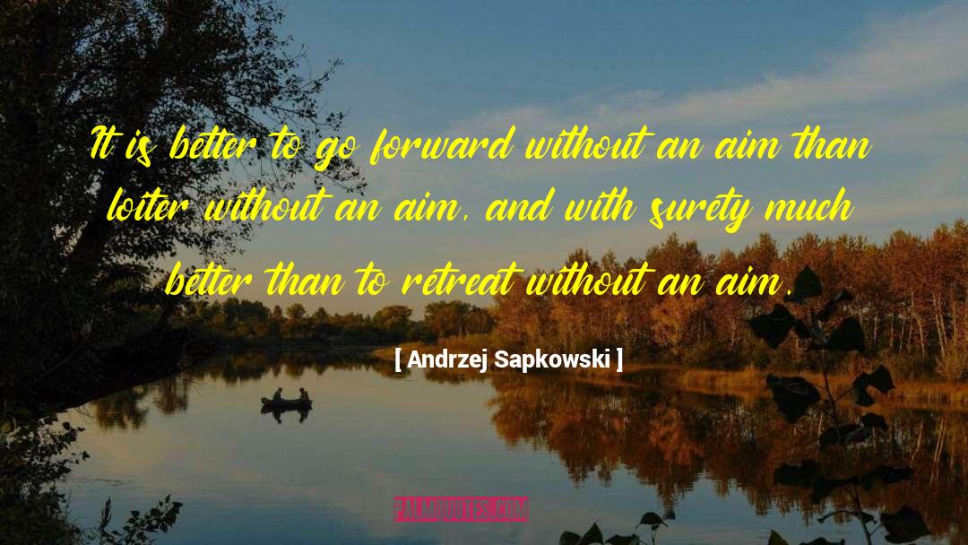 Andrzej Sapkowski quotes by Andrzej Sapkowski