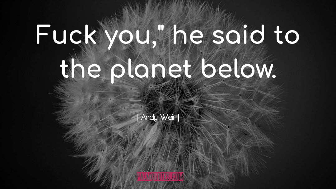 Andy Biersack Sandpaper quotes by Andy Weir