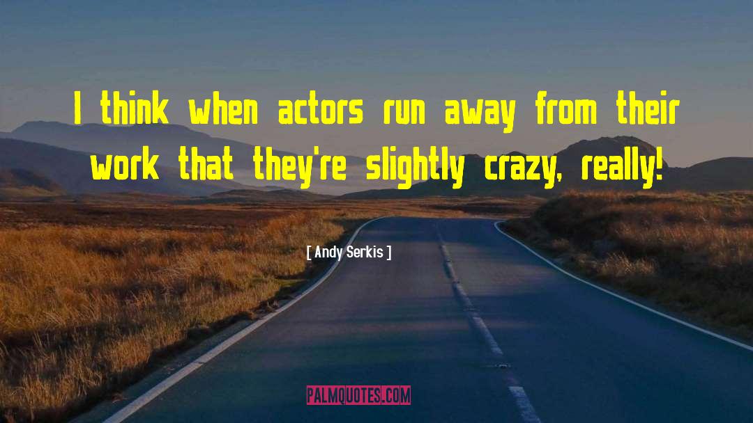 Andy Mcintyre quotes by Andy Serkis