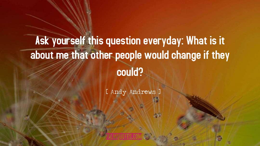 Andy Smithson quotes by Andy Andrews