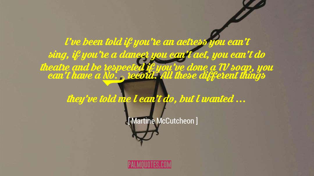 Anear Tv quotes by Martine McCutcheon