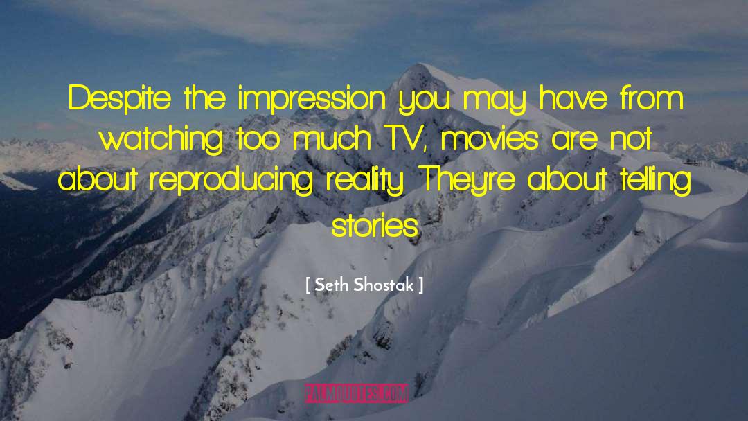 Anear Tv quotes by Seth Shostak