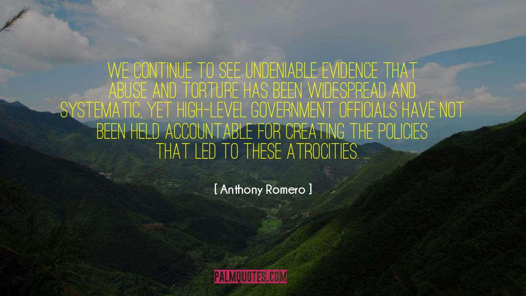 Anecdotal Evidence quotes by Anthony Romero
