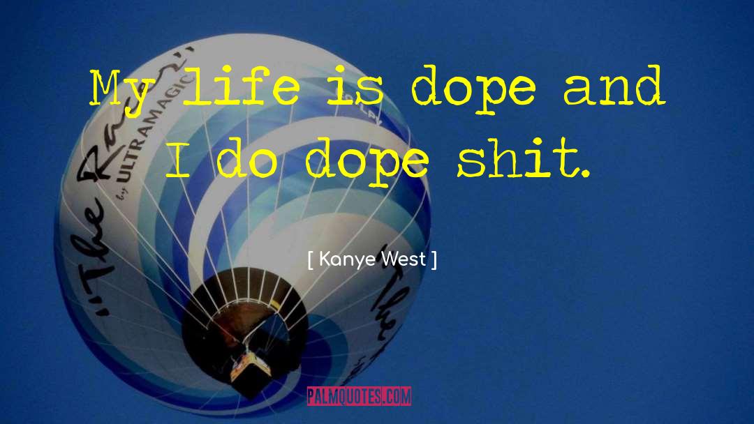 Anecdote quotes by Kanye West