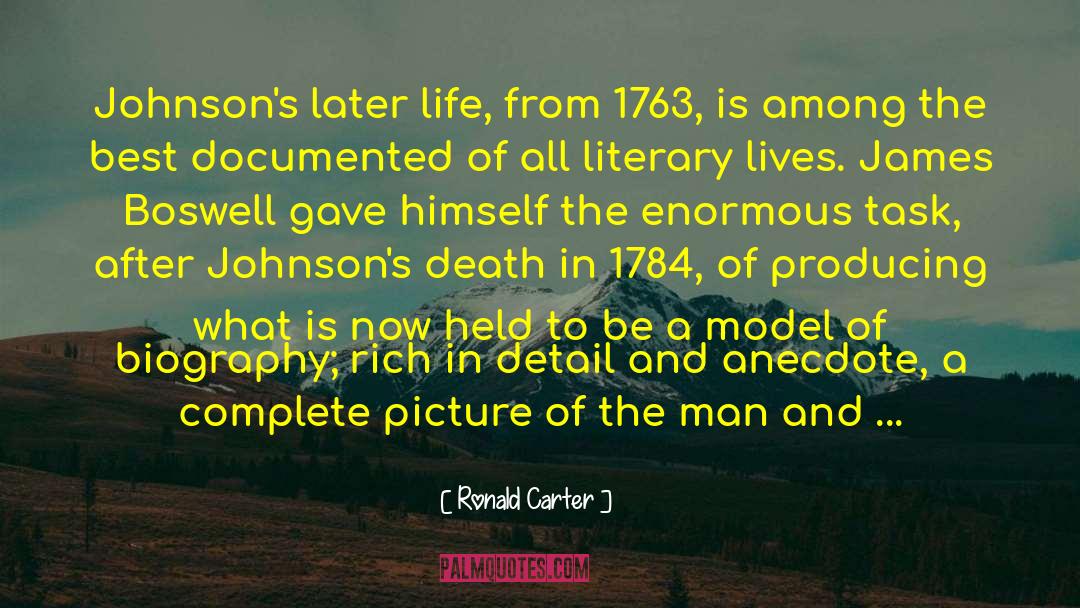 Anecdote quotes by Ronald Carter