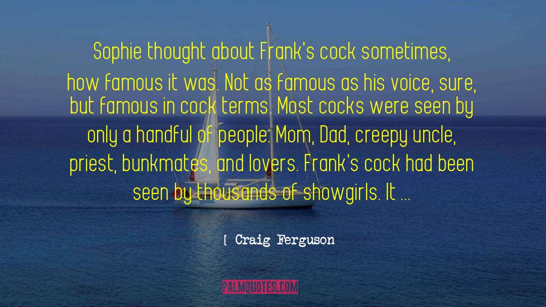 Anecdotes quotes by Craig Ferguson