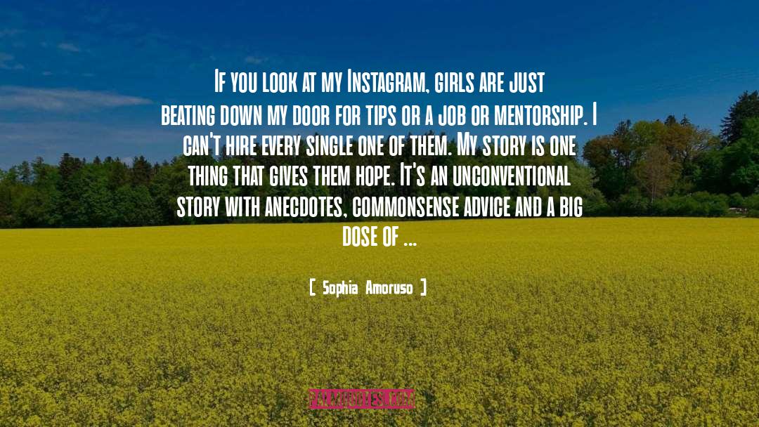 Anecdotes quotes by Sophia Amoruso