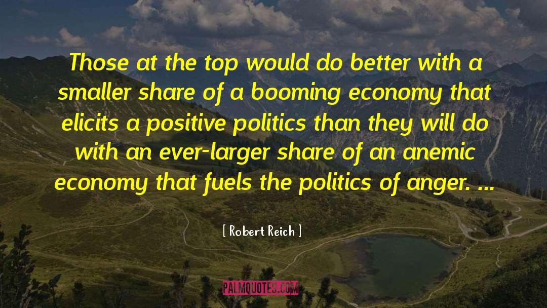 Anemic quotes by Robert Reich