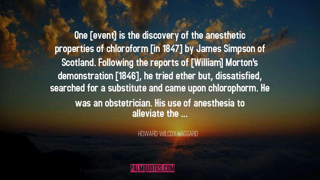 Anesthesia quotes by Howard Wilcox Haggard