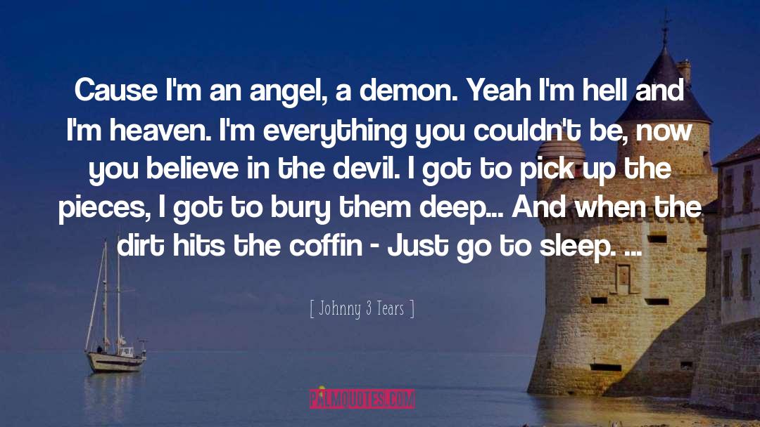 Angel And Demon Love quotes by Johnny 3 Tears