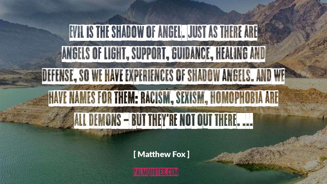Angel And Demon Love quotes by Matthew Fox