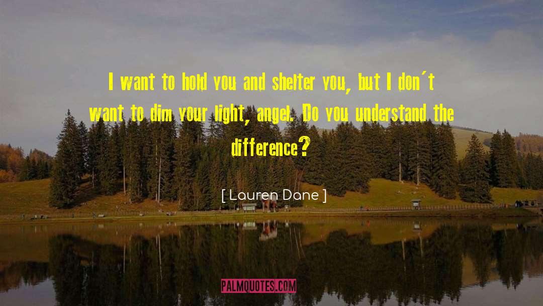 Angel And Devil quotes by Lauren Dane