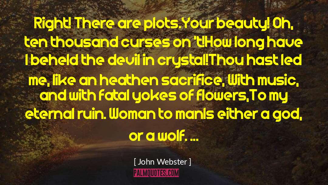 Angel And Devil quotes by John Webster