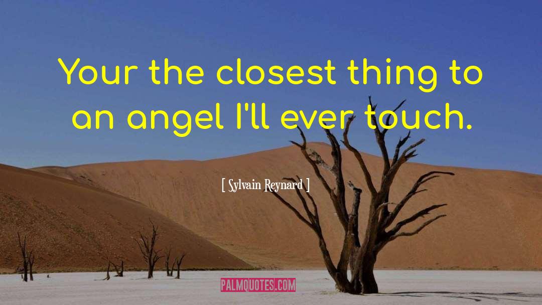 Angel Baby quotes by Sylvain Reynard