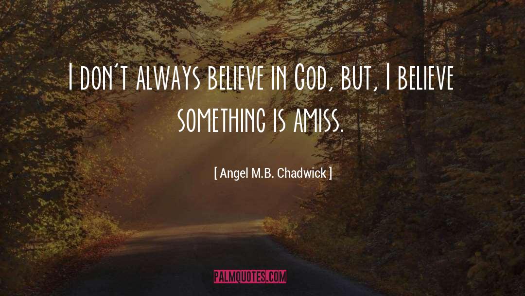 Angel Crawford quotes by Angel M.B. Chadwick