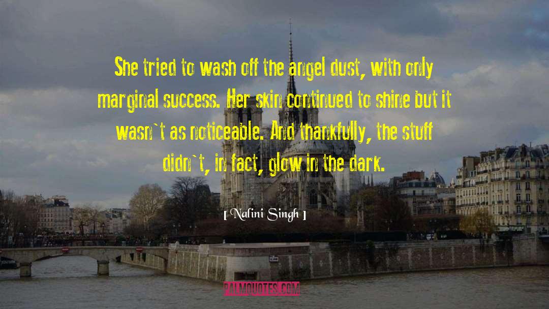 Angel Dust quotes by Nalini Singh