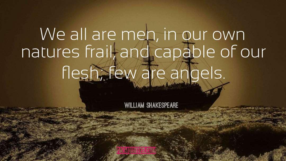 Angel Food quotes by William Shakespeare