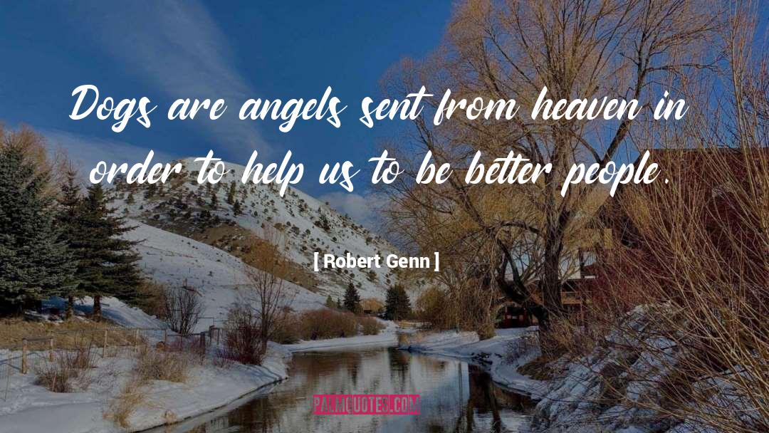 Angel Gate quotes by Robert Genn
