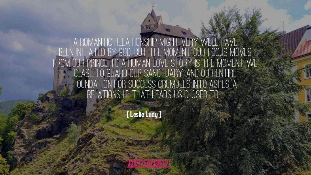 Angel Human Romance quotes by Leslie Ludy