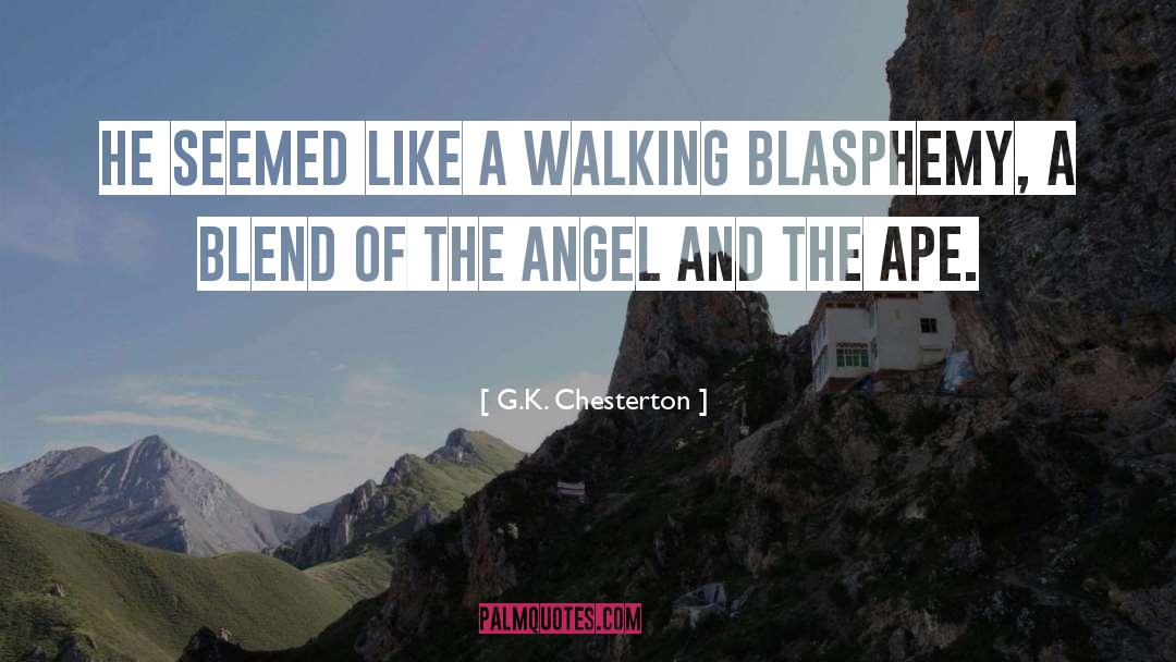 Angel Human Romance quotes by G.K. Chesterton