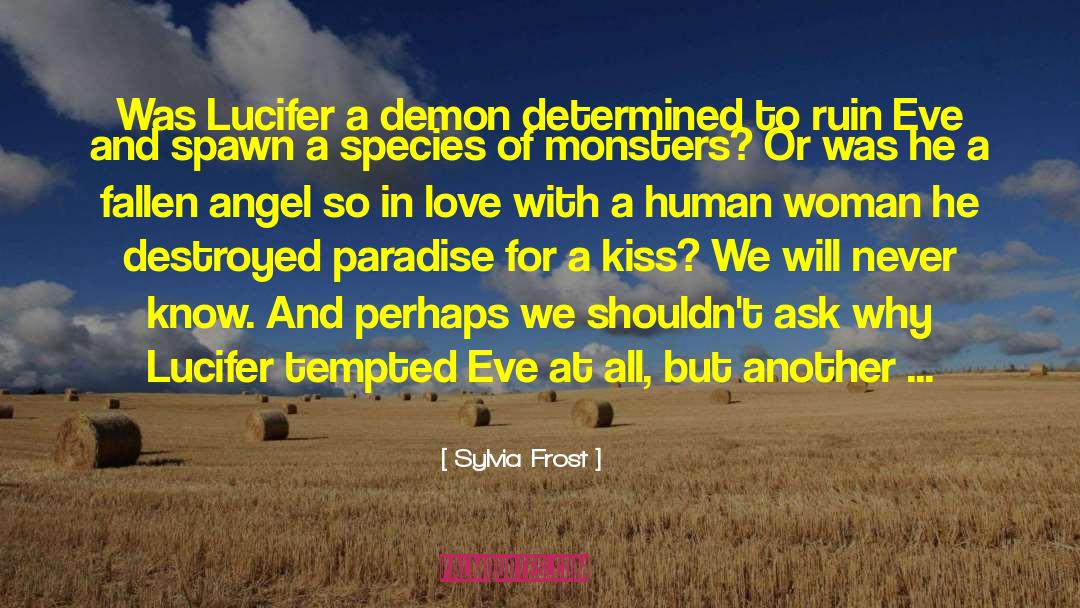 Angel Human Romance quotes by Sylvia Frost