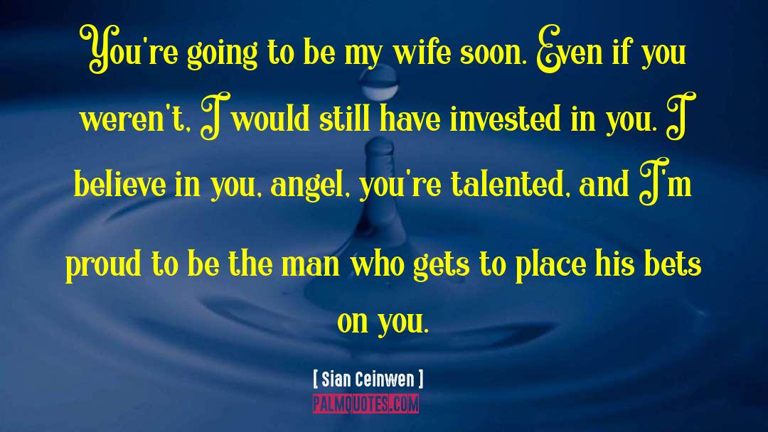Angel In Disguise quotes by Sian Ceinwen