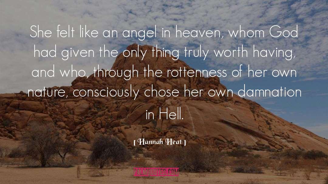 Angel In Heaven quotes by Hannah Heat