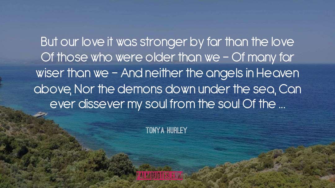 Angel In Heaven quotes by Tonya Hurley