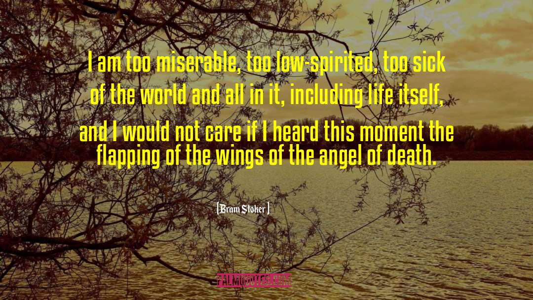 Angel Of Death quotes by Bram Stoker