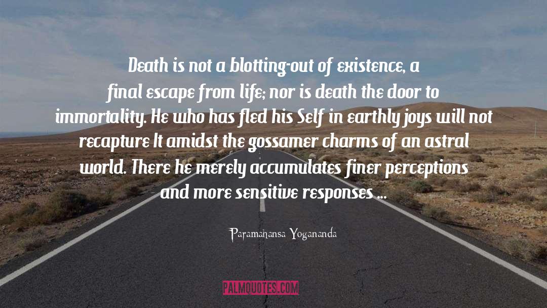 Angel Of Death quotes by Paramahansa Yogananda