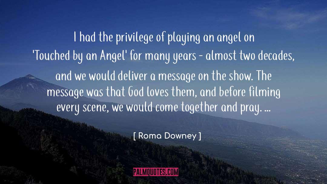 Angel Of Paradise quotes by Roma Downey