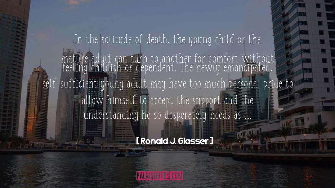 Angel Of Solitude quotes by Ronald J. Glasser