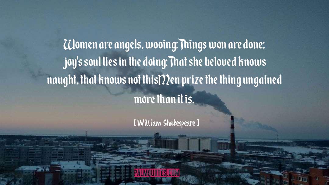 Angel Para quotes by William Shakespeare