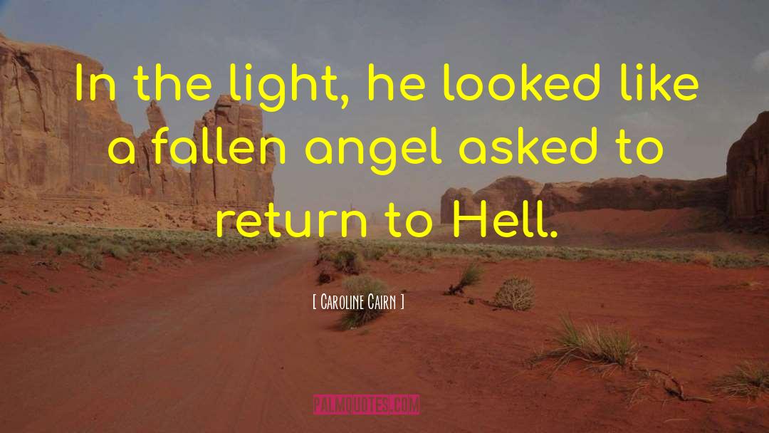 Angel Paranormal Romanc quotes by Caroline Cairn