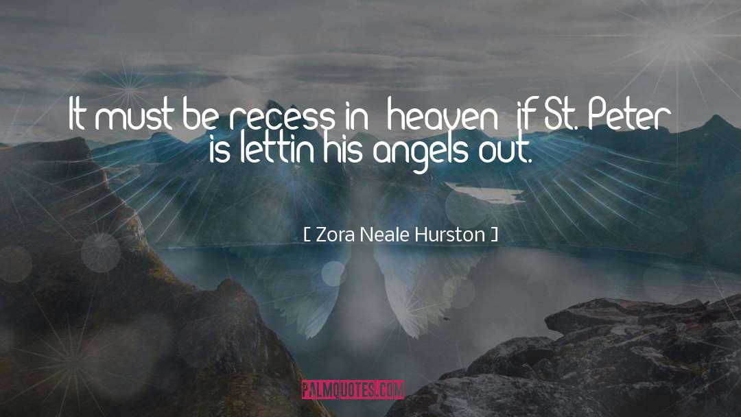 Angel Poetry quotes by Zora Neale Hurston