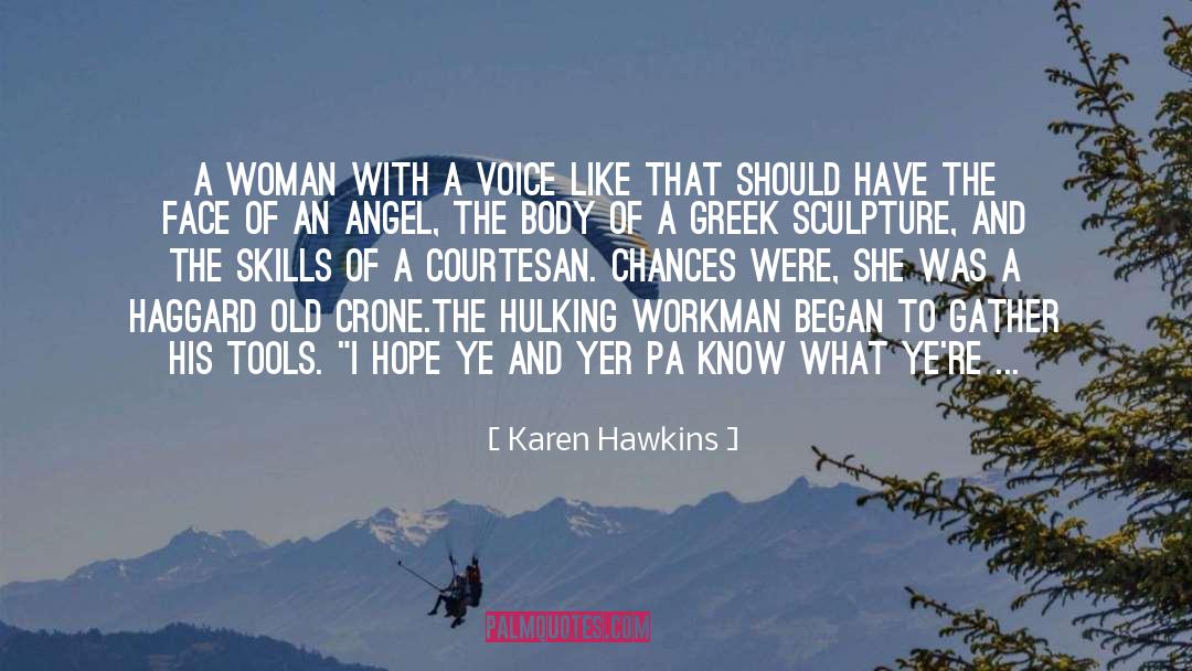 Angel quotes by Karen Hawkins