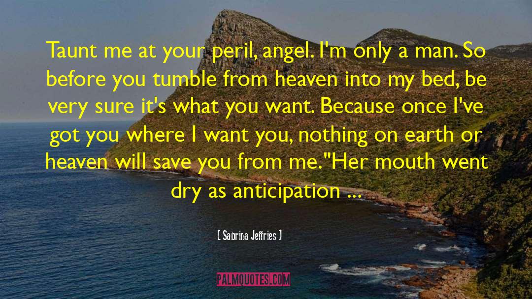 Angel Romance quotes by Sabrina Jeffries