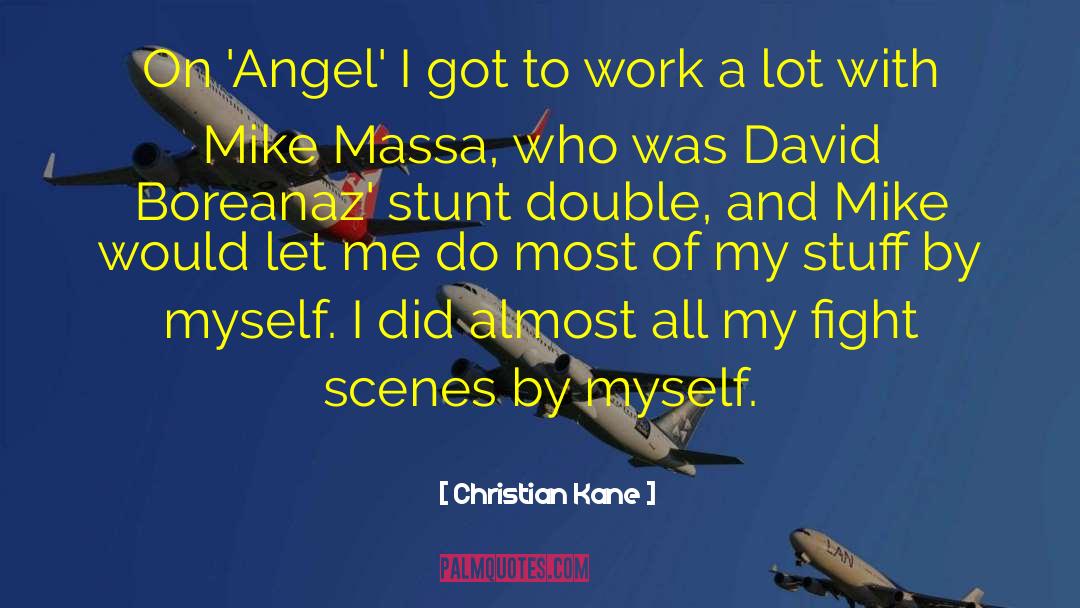 Angel Souls quotes by Christian Kane