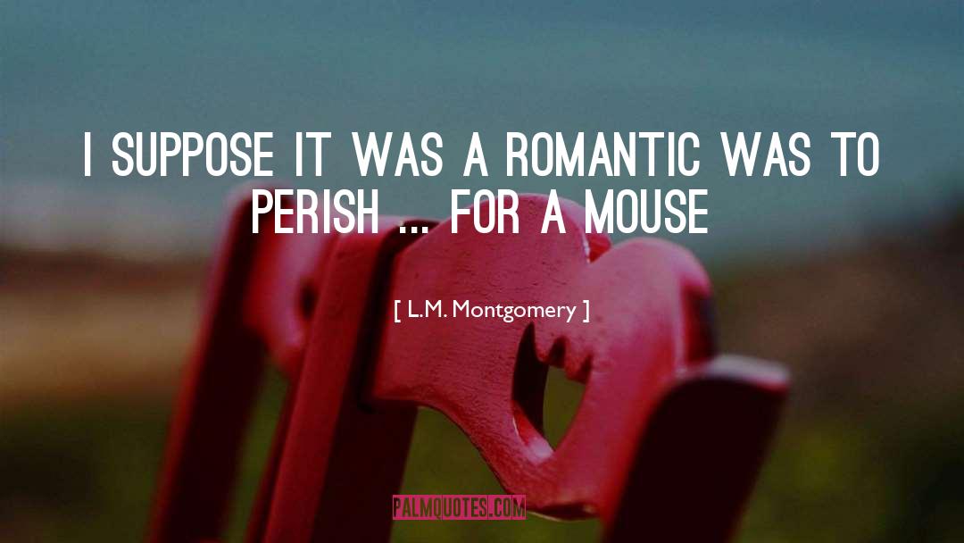 Angela Montgomery quotes by L.M. Montgomery