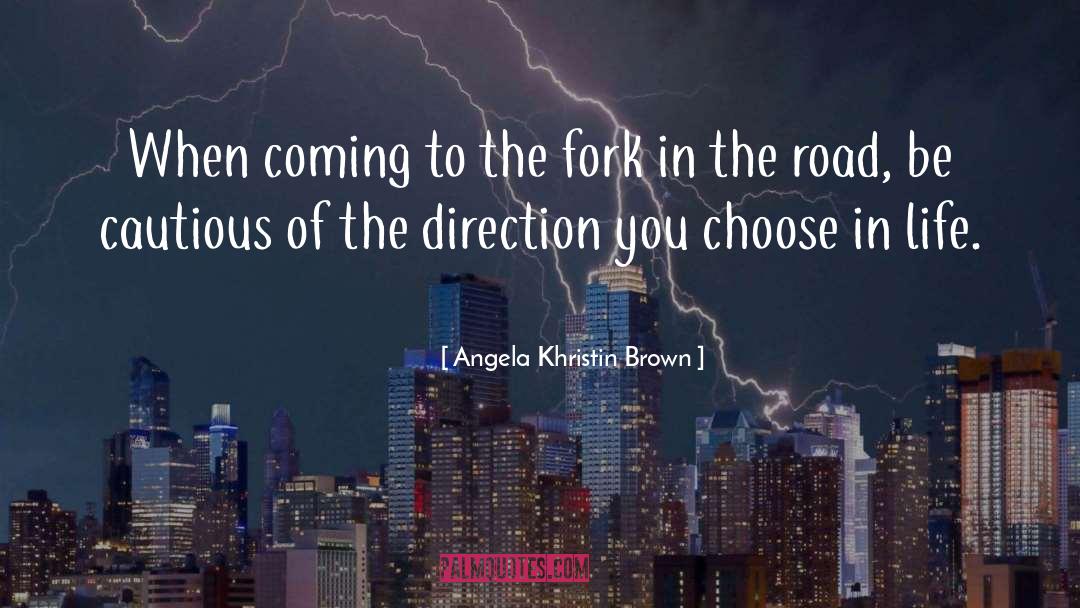 Angela quotes by Angela Khristin Brown