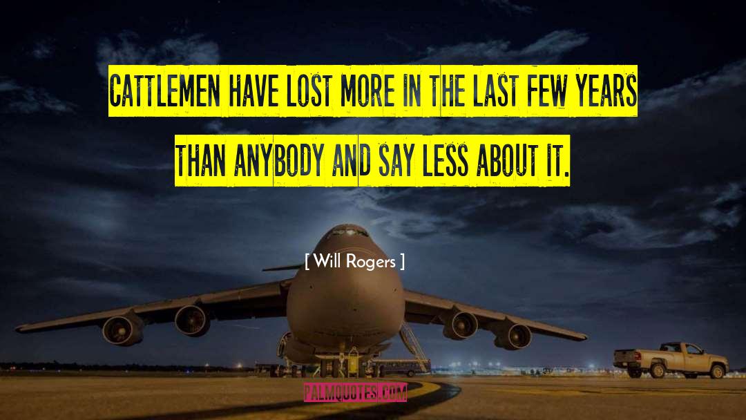 Angelean Rogers quotes by Will Rogers