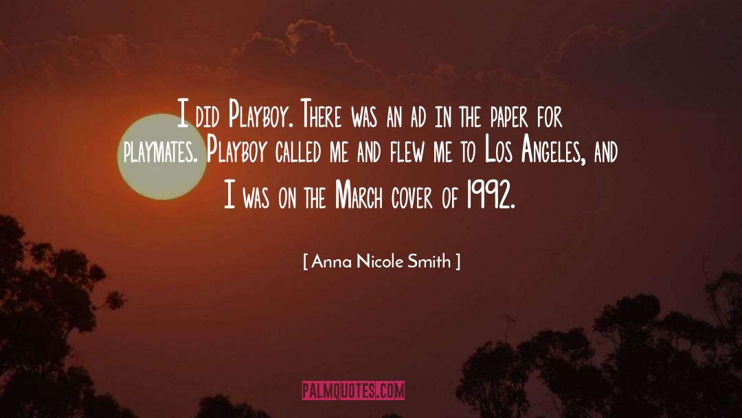 Angeles quotes by Anna Nicole Smith