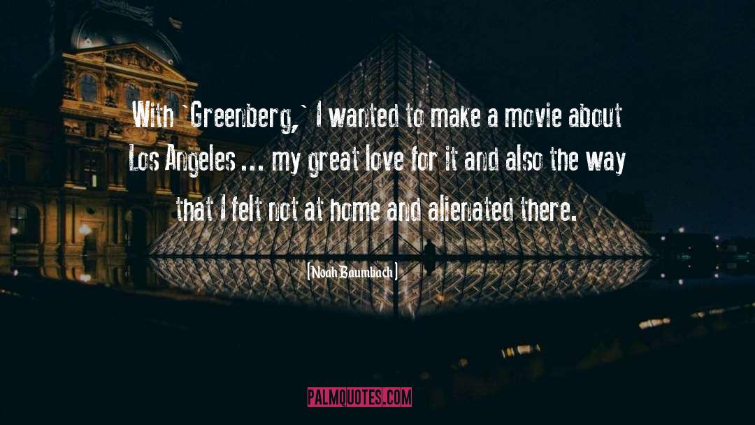 Angeles quotes by Noah Baumbach